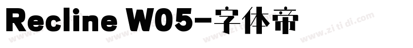 Recline W05字体转换